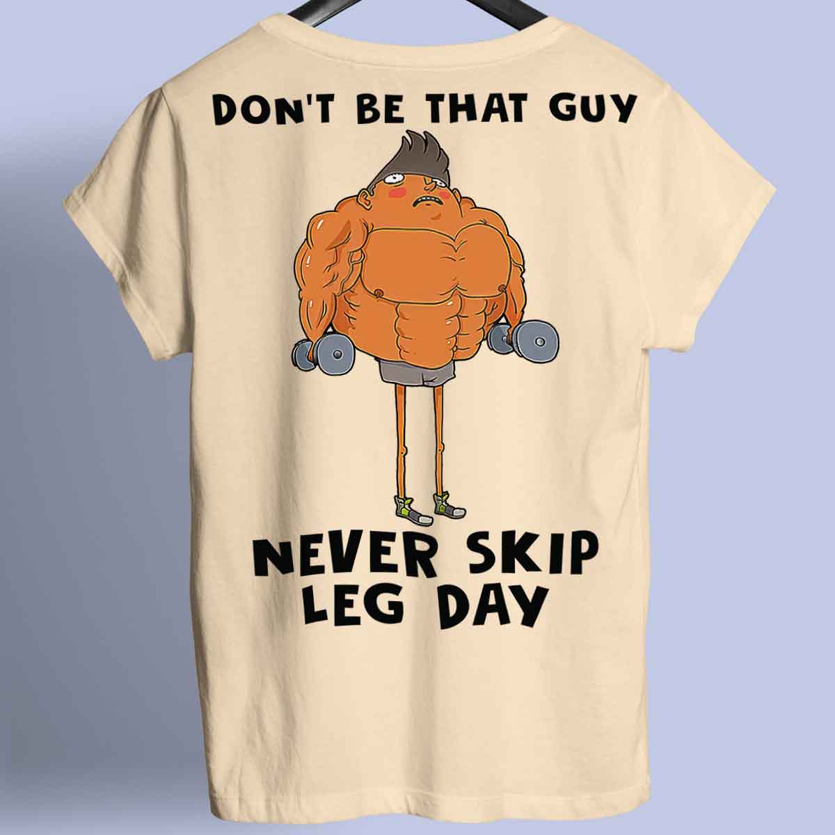 Skip Leg Day - Premium T-shirt Unisex Baktryck